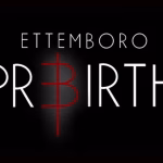 Ettemboro Prebirth 2013